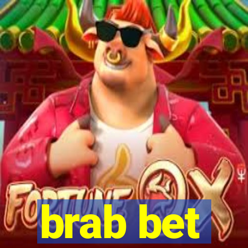brab bet
